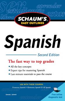 Schaum's Easy Outline of Spanish Second Edition