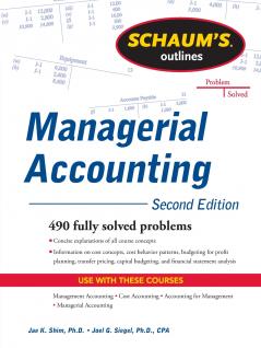 Schaum's Outline of Managerial Accounting 2nd Edition