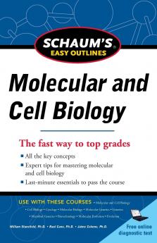 Schaum's Easy Outline Molecular and Cell Biology Revised Edition