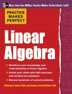 Practice Makes Perfect Linear Algebra