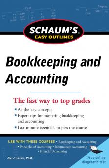 Schaum's Easy Outline of Bookkeeping and Accounting Revised Edition