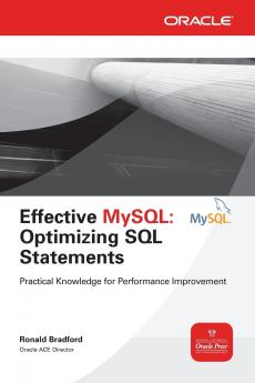 Effective MySQL Optimizing SQL Statements