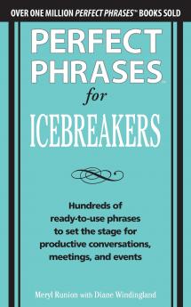 Perfect Phrases for Icebreakers