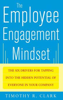 The Employee Engagement Mindset