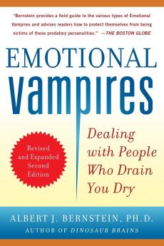 EMOTIONAL VAMPIRES DEALING WITH PEOPLE W