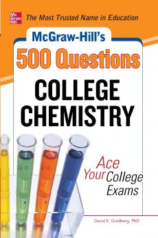 McGraw-Hill's 500 College Chemistry Questions
