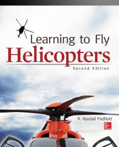 Learning to Fly Helicopters Second Edition