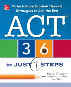 ACT 36 in Just 7 Steps