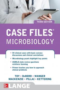 Case Files Microbiology Third Edition