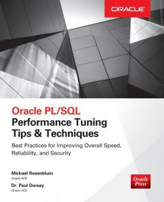Oracle PL/SQL Performance Tuning Tips & Techniques