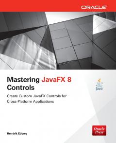 Mastering JavaFX 8 Controls