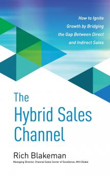The Hybrid Sales Channel