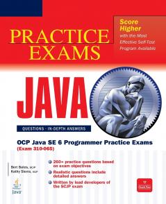 OCP Java SE 6 Programmer Practice Exams (Exam 310-065)