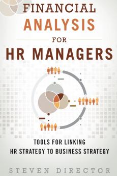 Financial Analysis for HR Managers
