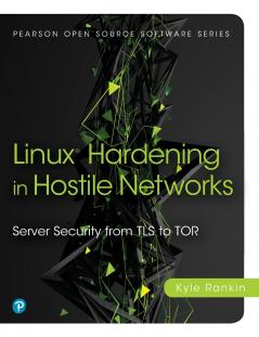 Linux Hardening in Hostile Networks