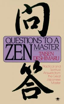 Questions to a Zen Master