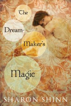 Dream-Maker's Magic