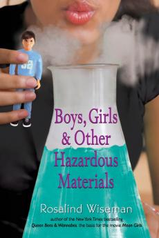 Boys Girls & Other Hazardous Materials