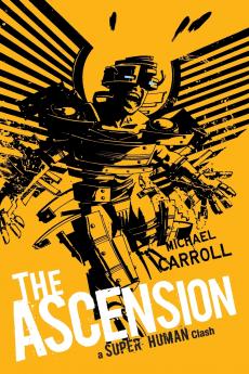 Ascension: A Super Human Clash