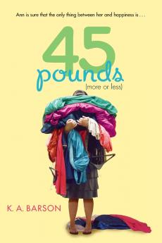 45 Pounds (More or Less)