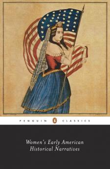 Women's Early American Historical Narratives