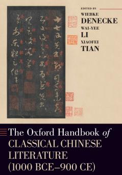 Oxford Handbook of Classical Chinese Literature