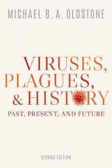 Viruses Plagues and History