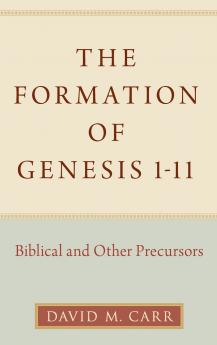 Formation of Genesis 1-11