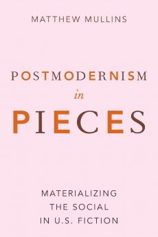 Postmodernism in Pieces