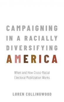 Campaigning in a Racially Diversifying America