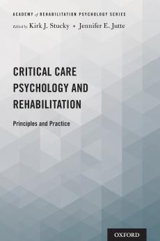 Critical Care Psychology and Rehabilitation