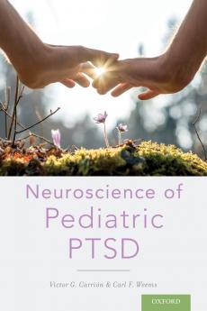 Neuroscience of Pediatric Ptsd