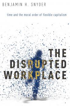 Disrupted Workplace