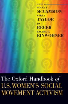 Oxford Handbook of U.S. Women's Social Movement Activism