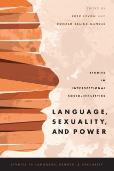 Language Sexuality and Power