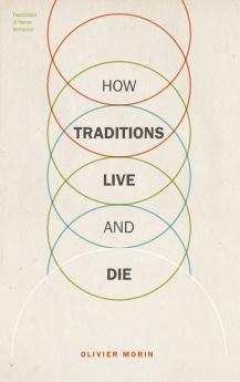 How Traditions Live and Die