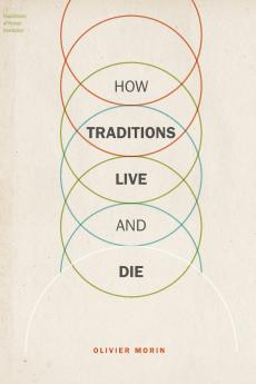 How Traditions Live and Die