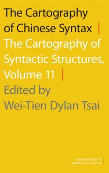 The Cartography of Chinese Syntax