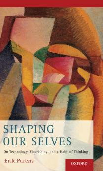 Shaping Our Selves