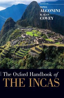 Oxford Handbook of the Incas
