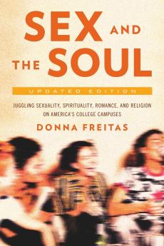 Sex and the Soul Updated Edition