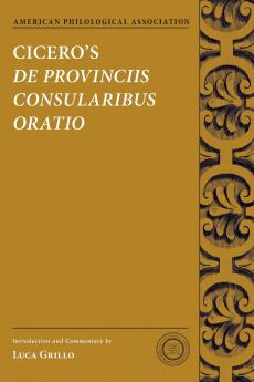 Cicero's de Provinciis Consularibus Oratio