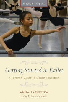GETTING STARTED IN BALLET 2E P