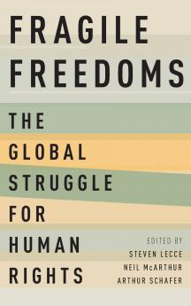 Fragile Freedoms