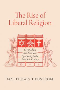 The Rise of Liberal Religion