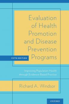Evaluation of Health Promotion and Disease Prevention Programs