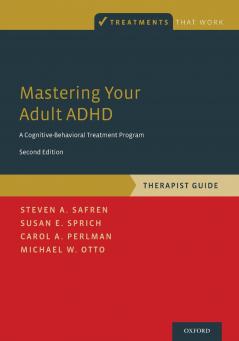 Mastering Your Adult ADHD