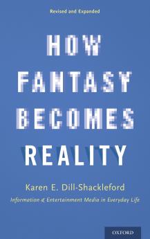 How Fantasy Becomes Reality