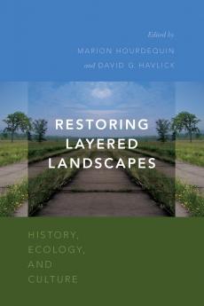 Restoring Layered Landscapes