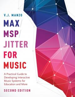 Max/Msp/Jitter for Music